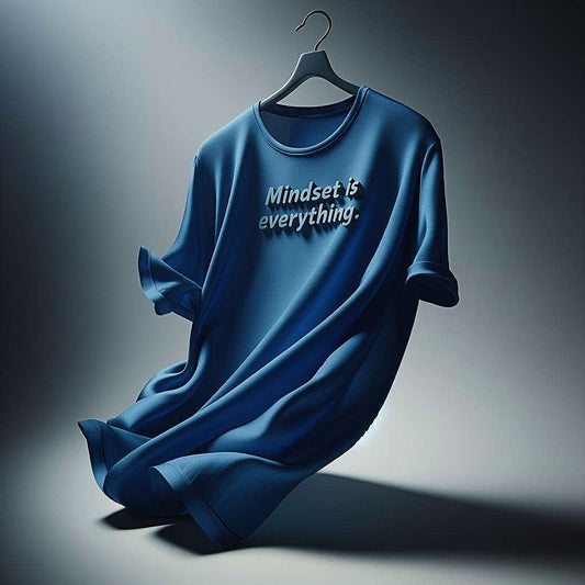 Mindset is Everything T-shirt