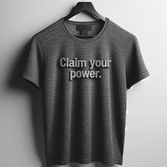 Claim Your Power Heather Gray T-Shirt